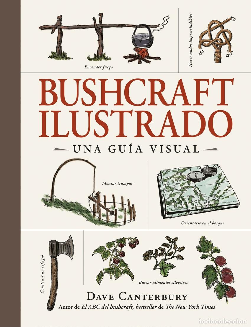 Livros: BUSHCRAFT ILUSTRADO - CANTERBURY, DAVE