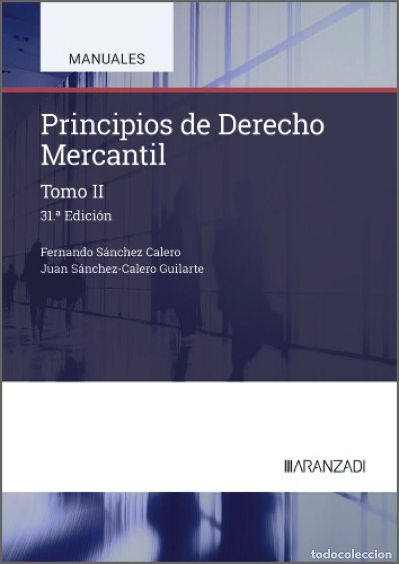 Livros: II.PRINCIPIOS DE DERECHO MERCANTIL - S&aacute;nchez Calero, Fernando