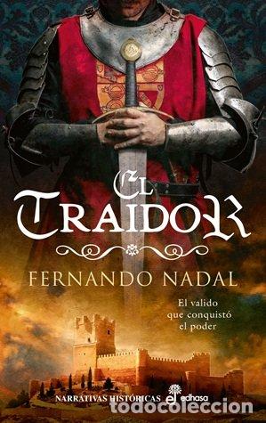 Livres: EL TRAIDOR - FERNANDO, NADAL