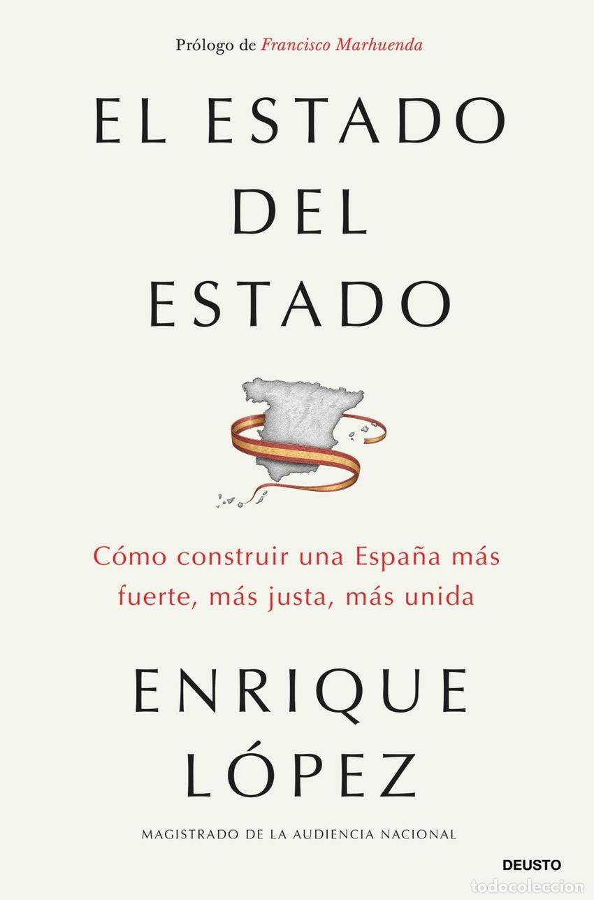 Libros: EL ESTADO DEL ESTADO - LOPEZ LOPEZ, ENRIQUE