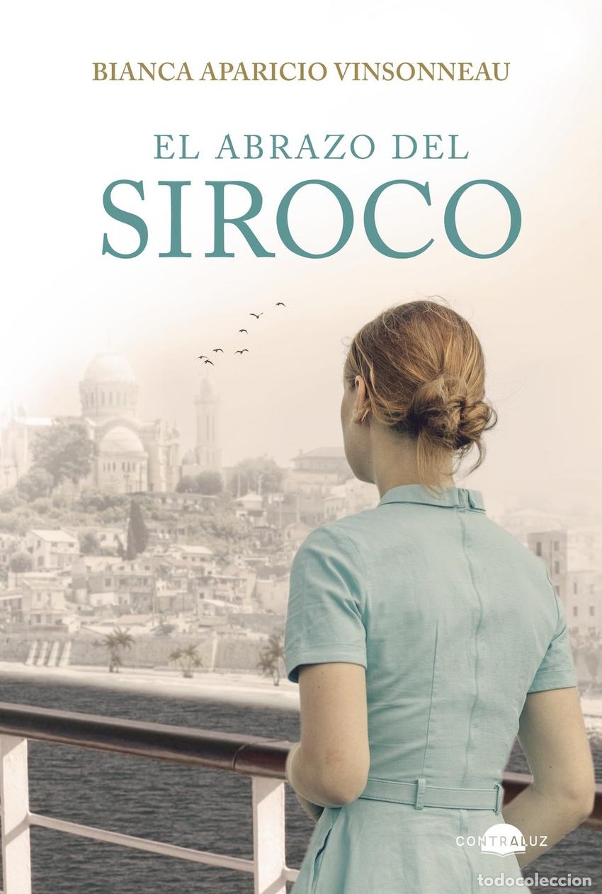 books: EL ABRAZO DEL SIROCO - APARICIO VINSONNEAU, BIANCA