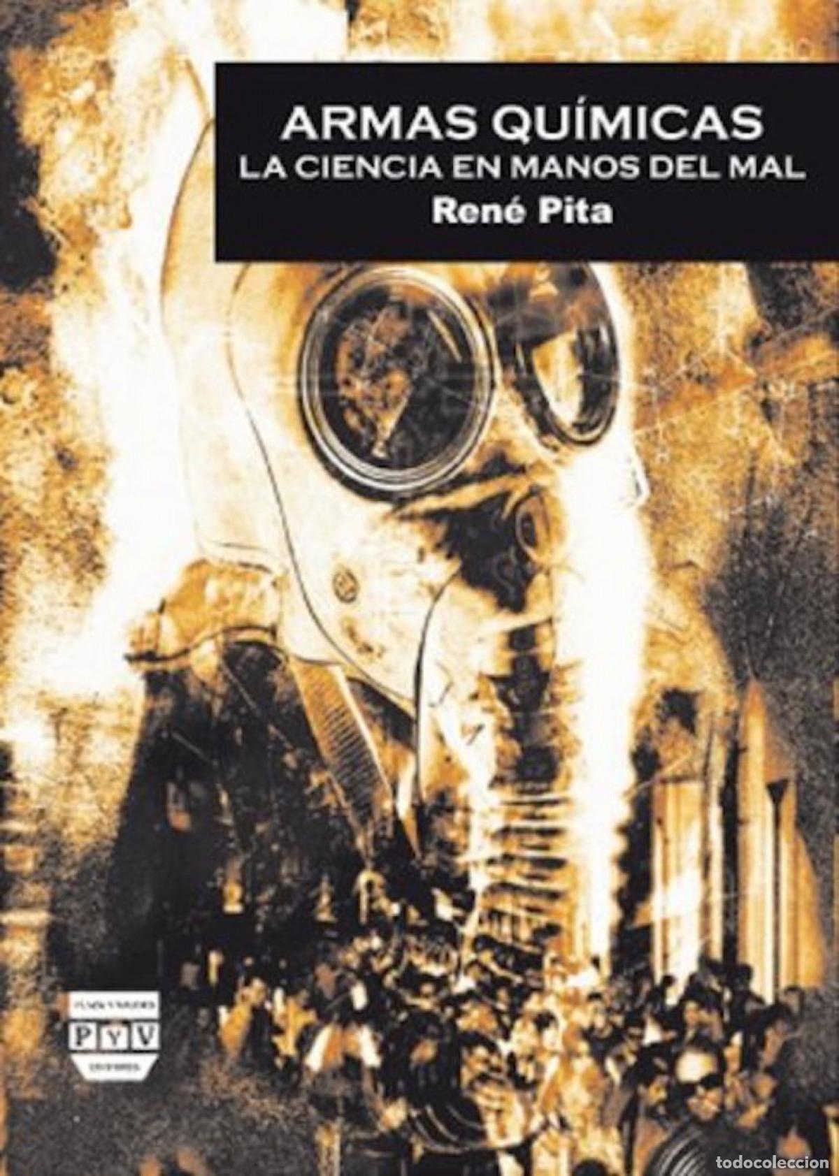 books: ARMAS QU&Iacute;MICAS - Pita, Ren&eacute;