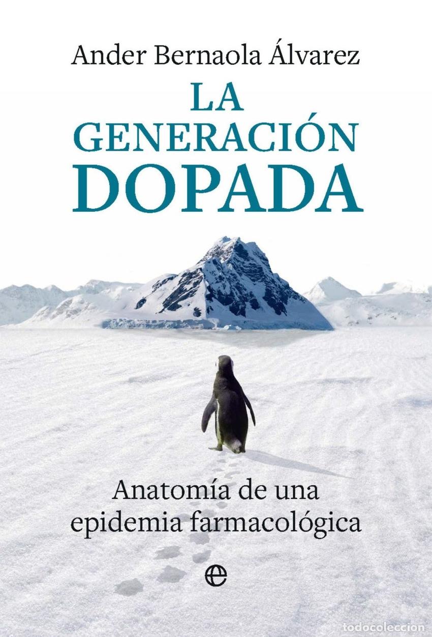 books: LA GENERACION DOPADA - BERNAOLA, ANDER