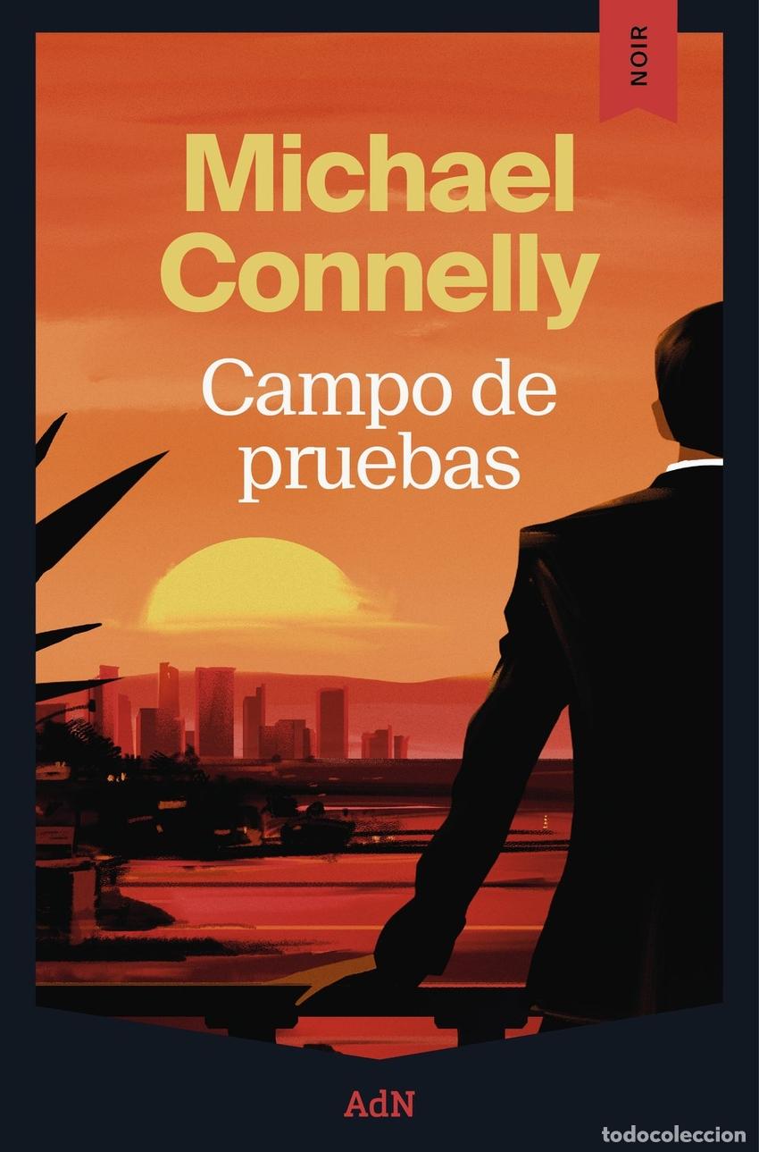 Libros: CAMPO DE PRUEBAS - CONNELLY, MICHAEL - Foto 1