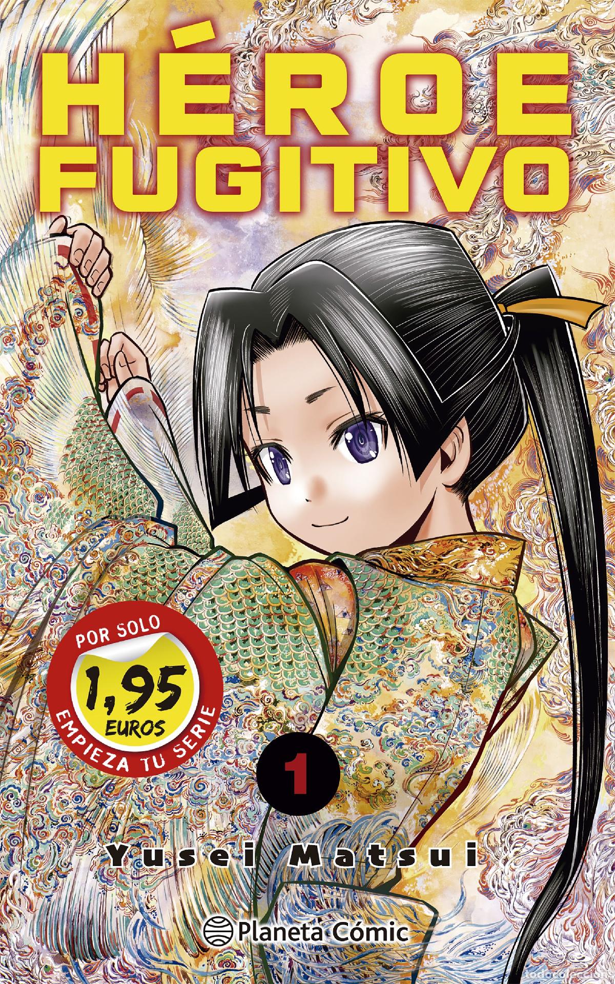 Livros: MM H&Eacute;ROE FUGITIVO N&ordm; 01 1,95 - Matsui, Yusei