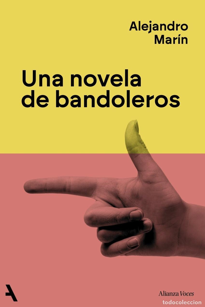 Livros: UNA NOVELA DE BANDOLEROS - MARIN, ALEJANDRO