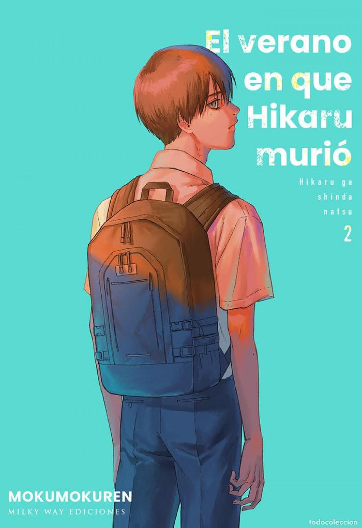 Livres: EL VERANO EN QUE HIKARU MURI&Oacute; 2 - , , MOKUMOKUREN