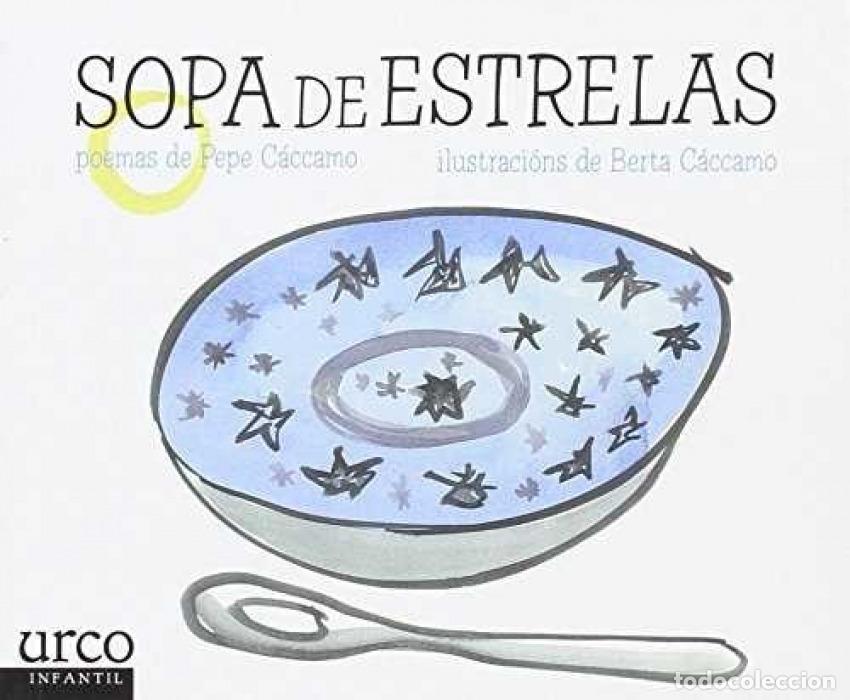 Libros: SOPA DE ESTRELAS - C&aacute;ccamo, Pepe