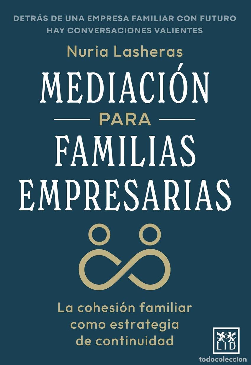 Libros: MEDIACION PARA FAMILIAS EMPRESARIAS - LASHERAS MAYORAL, NURIA