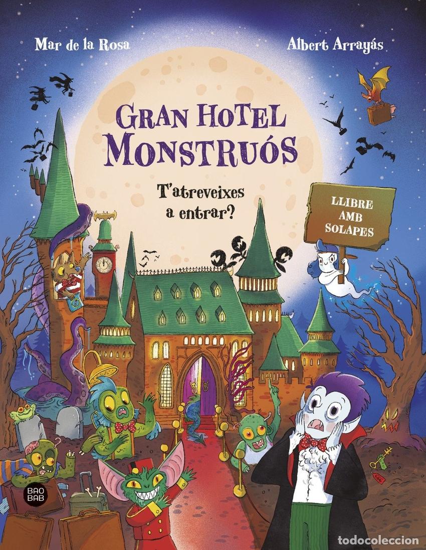 Libros: GRAN HOTEL MONSTRU&Oacute;S - MAR DE LA ROSA, ALBERT ARRAYAS - Foto 1