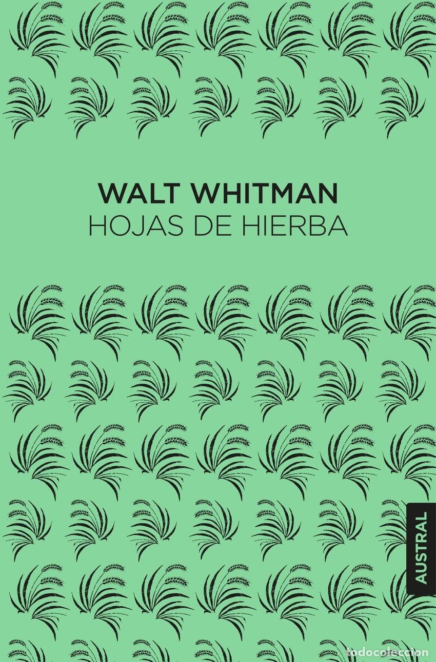 Libri: HOJAS DE HIERBA - WHITMAN, WALT