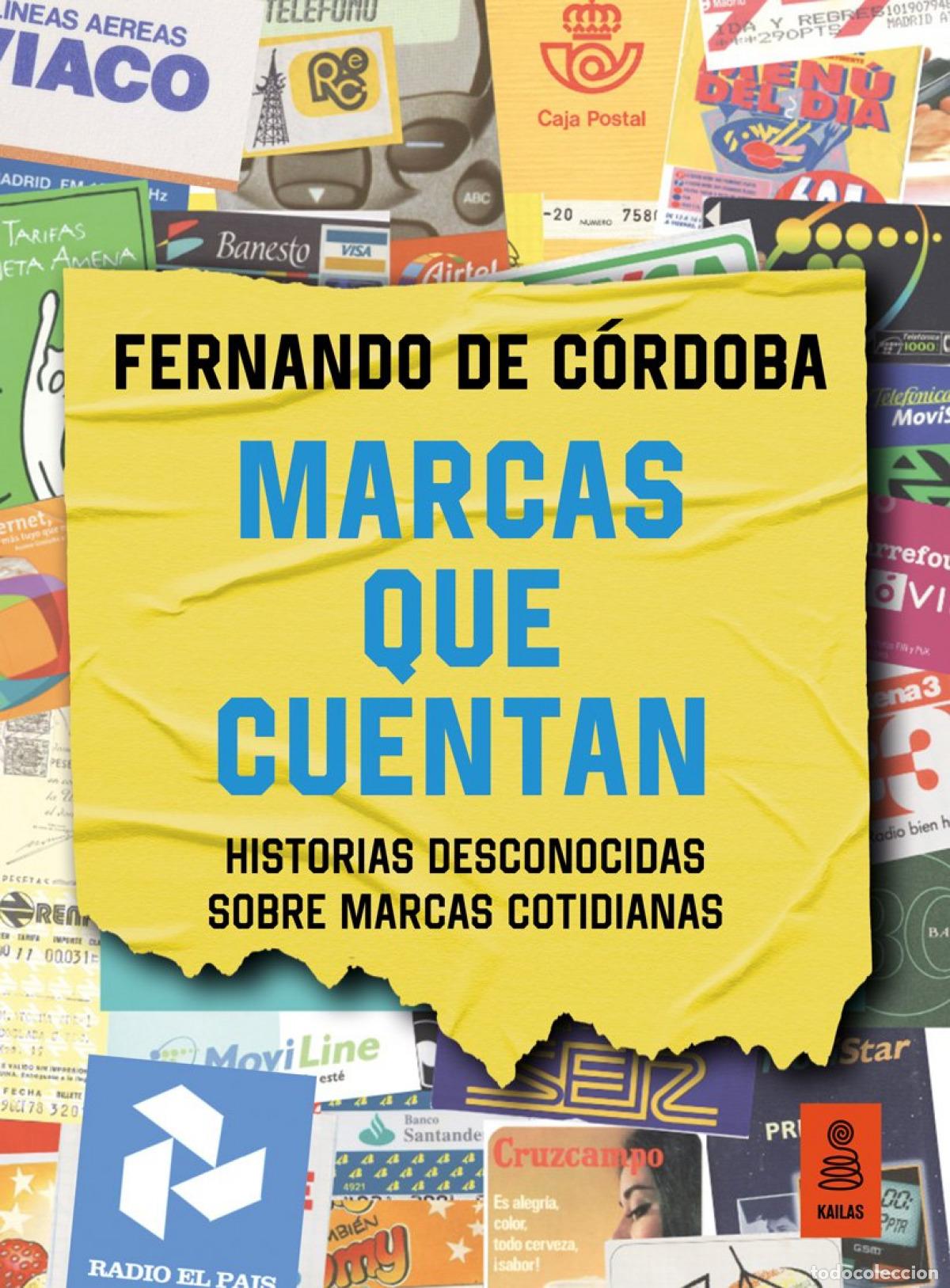 Libri: MARCAS QUE CUENTAN - C&oacute;rdoba, Fernando De