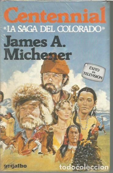 Livros: CENTINELA LA SAGA DEL COLORADO JAMES A MICHENER GRIJALBO