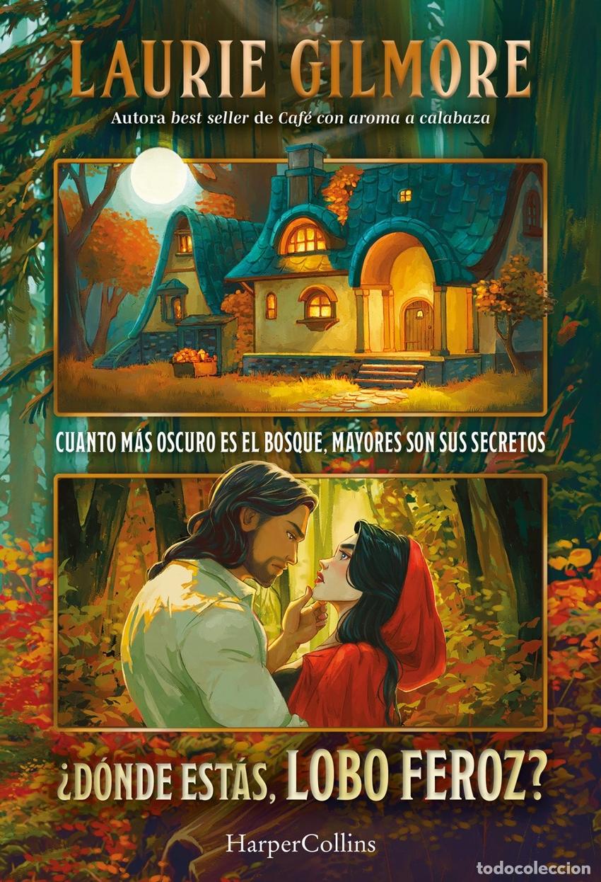 Livros: &iquest;DONDE ESTAS, LOBO FEROZ? - GILMORE, LAURIE