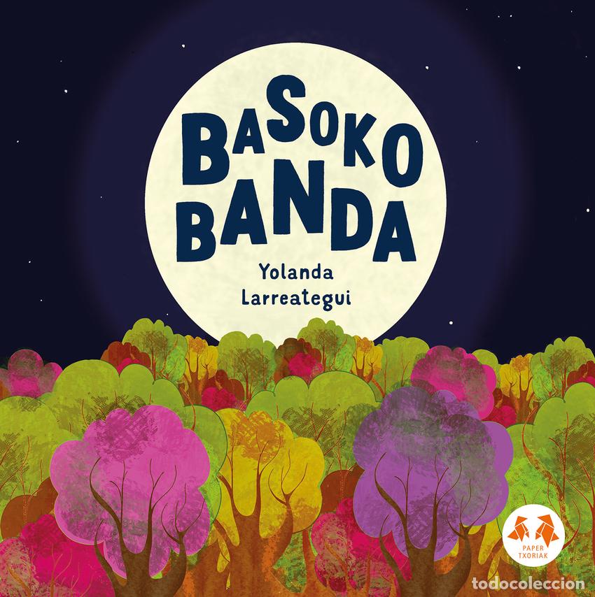 Livros: BASOKO BANDA - YOLANDA LARREATEGUI