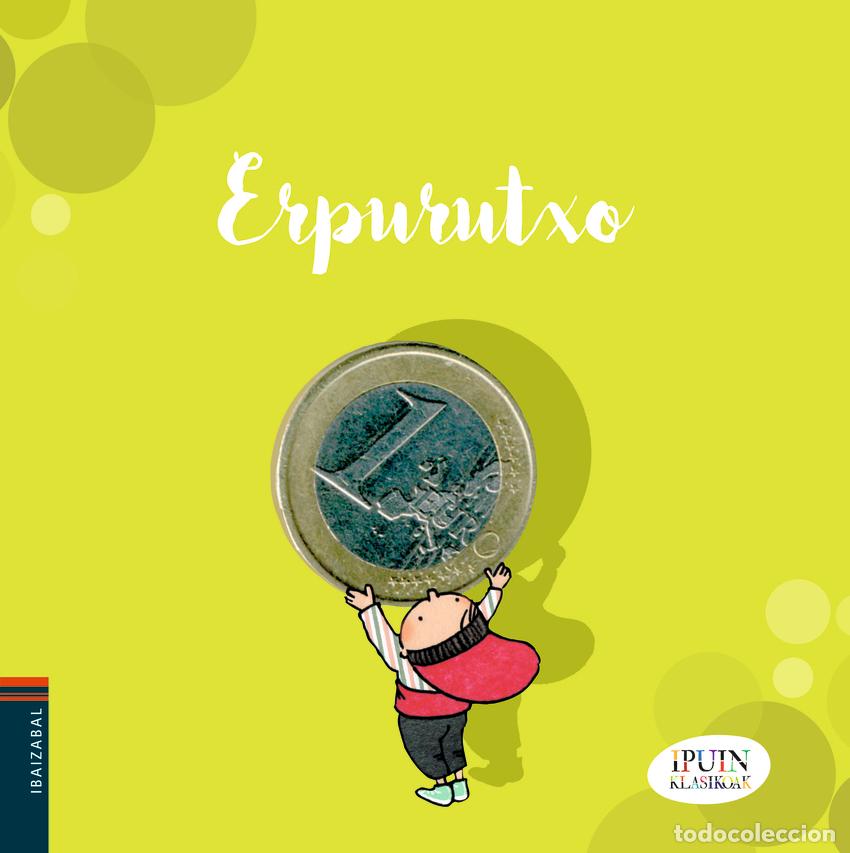 Livros: ERPURUTXO - ADAPTACION CUENTO CLASICO