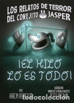 Livros: &Iacute;EL HILO LO ES TODO! - REYNOLDS, AARON