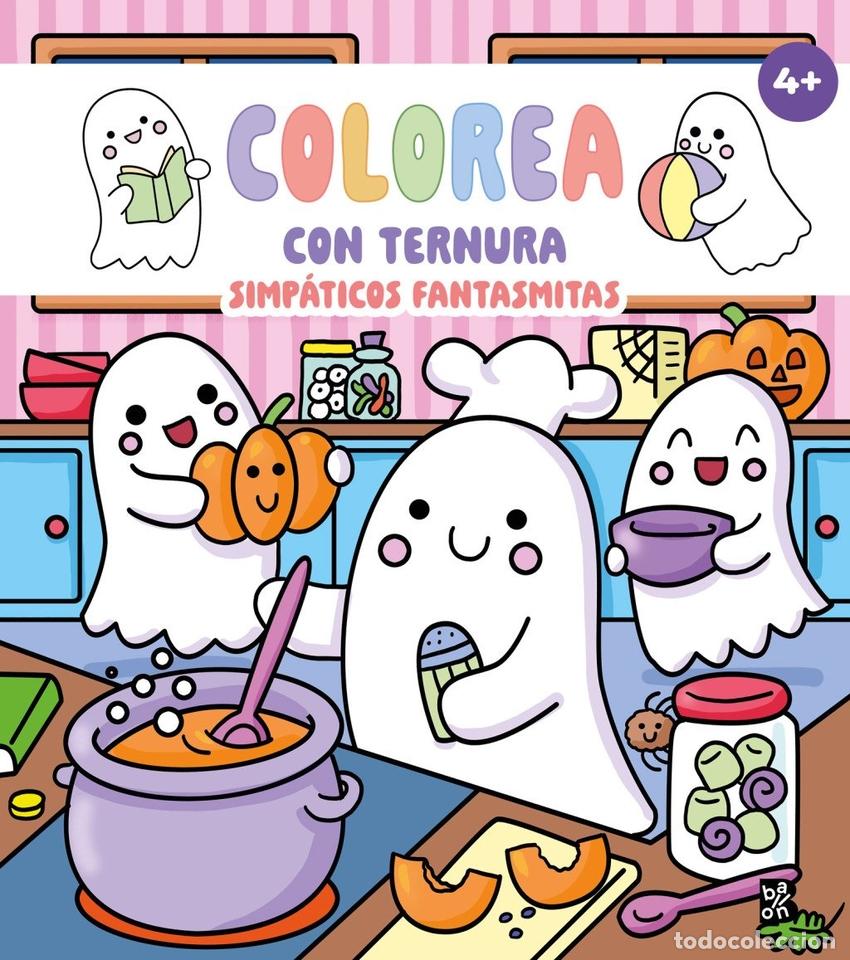 Livros: COLOREA CON TERNURA - SIMPATICOS FANTASMITAS - BALLON
