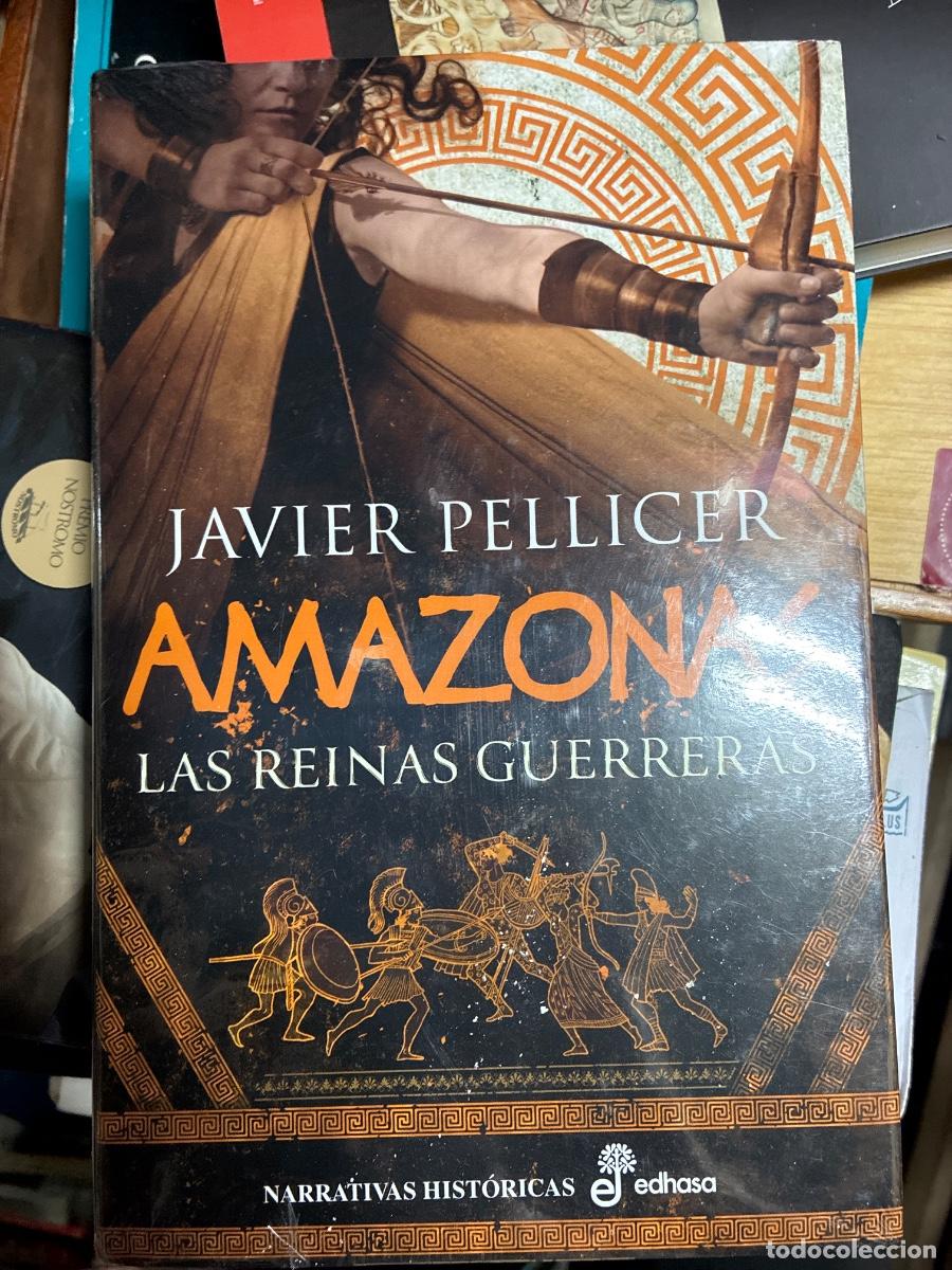 Libros: AMAZONAS. LAS REINAS GUERRERAS.