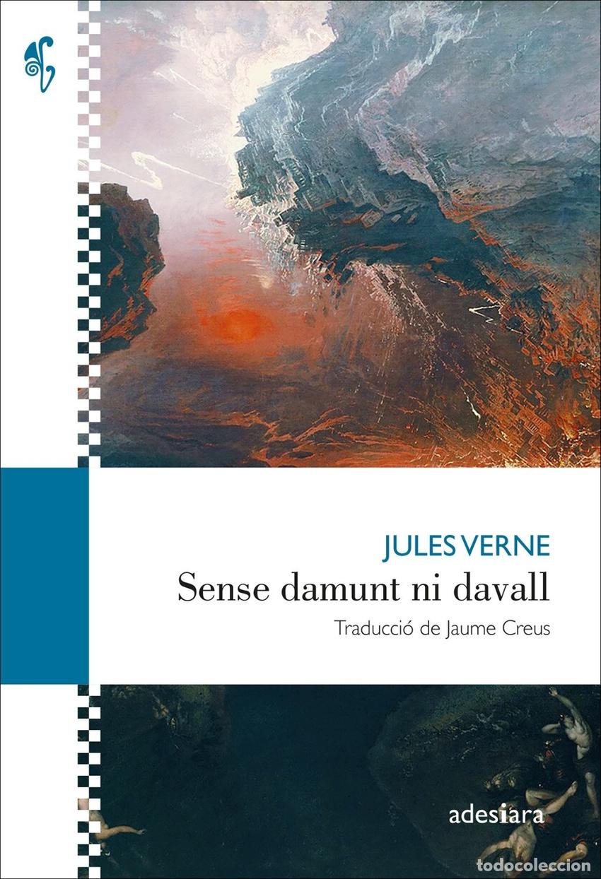 Libros: SENSE DAMUNT NI DAVALL - VERNE, JULES