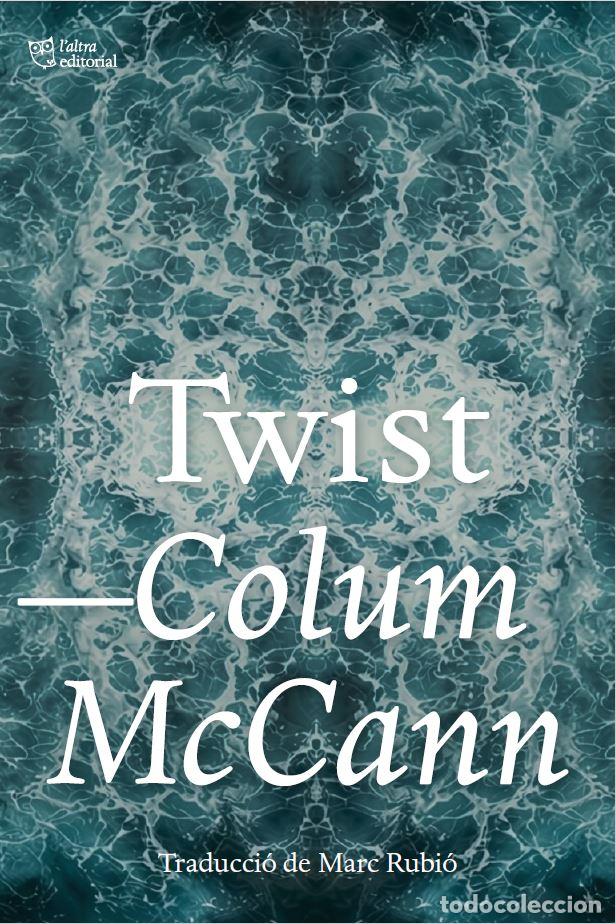 Libros: TWIST - MCCANN, COLUM