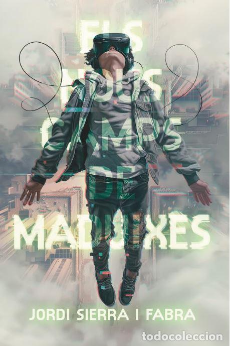 Libros: ELS NOUS CAMPS DE MADUIXES - SIERRA I FABRA, JORDI