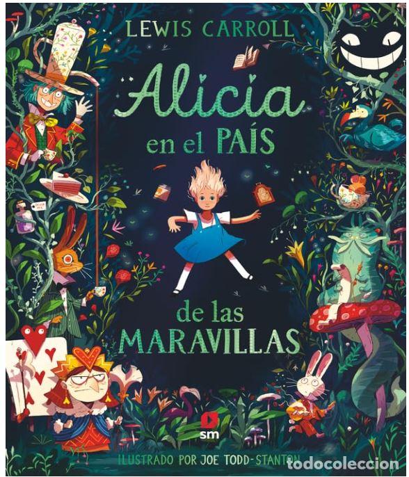 Livres: ALICIA EN EL PAIS DE LAS MARAVILLAS - TODD STANTON, JOE