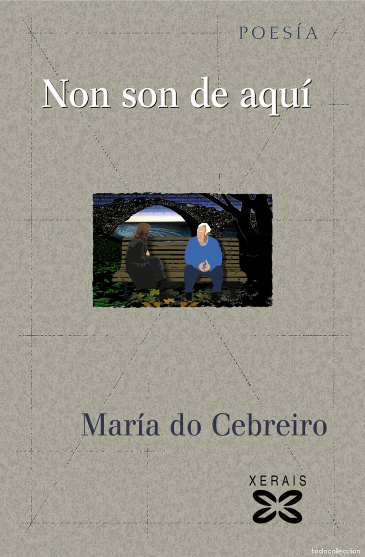 Libros: NON SON DE AQU&Iacute; - Cebreiro, Mar&iacute;a do