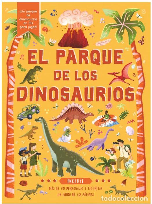 Libros: EL PARQUE DE LOS DINOSAURIOS - PHILPOTT, ELLEN