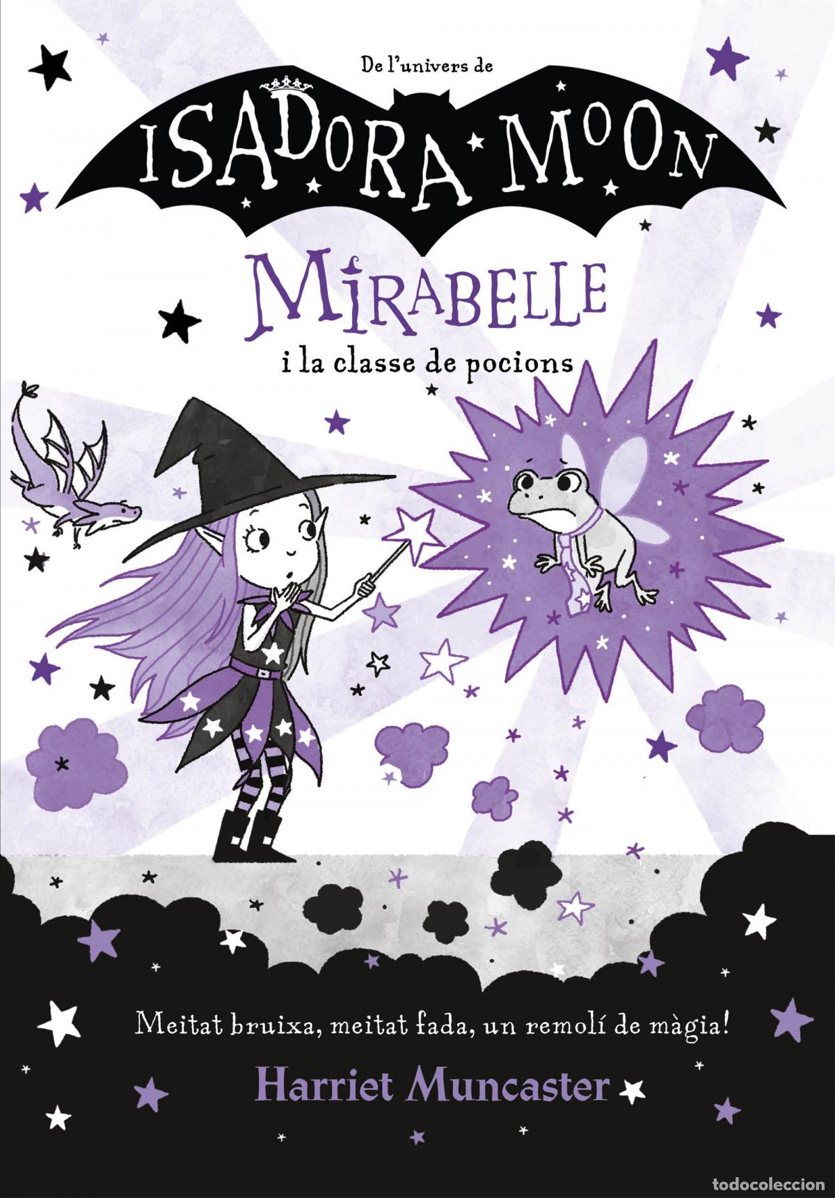 Libros: MIRABELLE I LA CLASSE DE POCIONS - Muncaster, Harriet