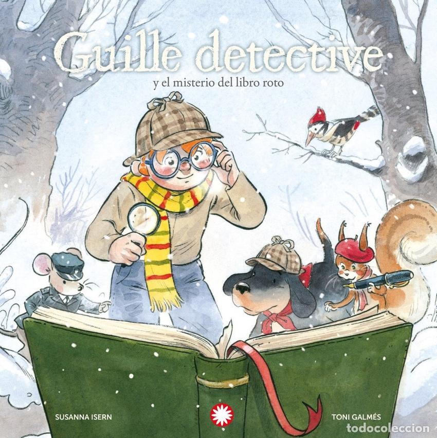 books: GUILLE DETECTIVE Y EL MISTERIO DEL LIBRO ROTO - ISERN, SUSANNA