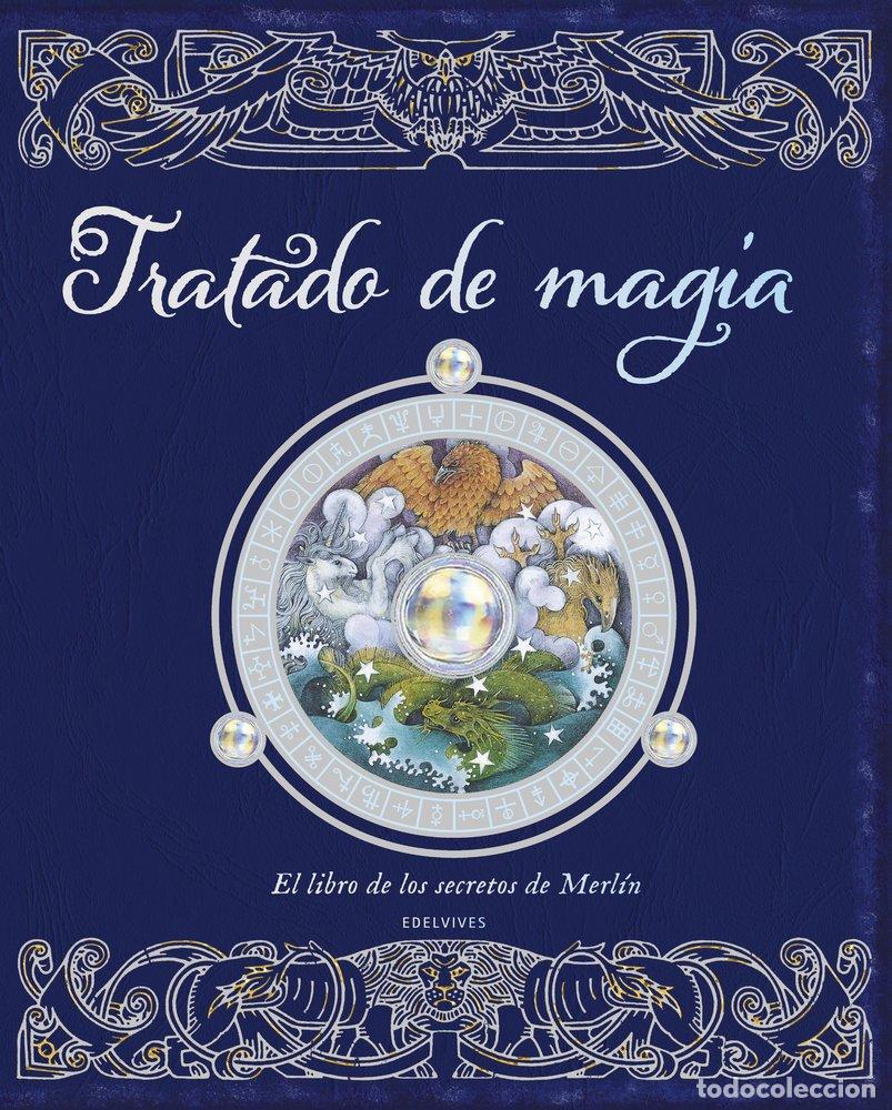 Libros: TRATADO DE MAGIA EL LIBRO DE LOS SECRETOS DE MERLIN - AA.VV