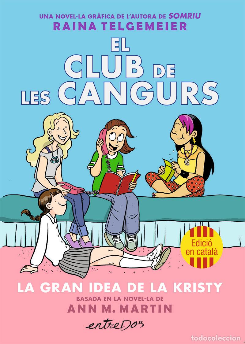 Livros: EL CLUB DE LES CANGURS (VOL. 1). LA GRAN IDEA DE LA KRISTY - MARTIN, ANN M