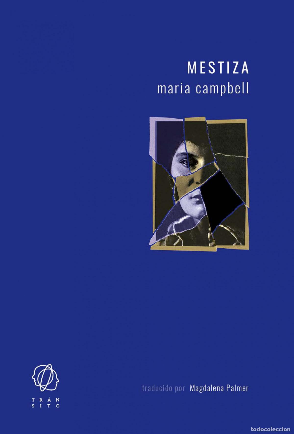 Livros: MESTIZA - Campbell, Maria