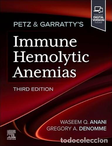 books: PETZ & GARRATY&acute;S IMMUNE HEMOLYTIC ANEMIAS - Anani