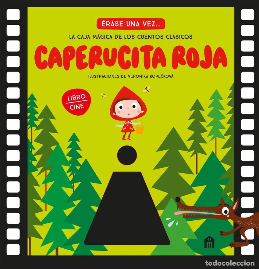 Libros: CAPERUCITA ROJA. LA CAJA MAGICA DE LOS CUENTOS CLASICOS (LIBRO CINE) - KOPECKOVA, VERONIKA