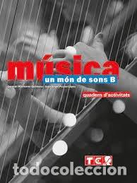 Libros: UN MON DE SONS B QUADERN 1&ordm;CICLO ESO VALEN.22 - AA.VV
