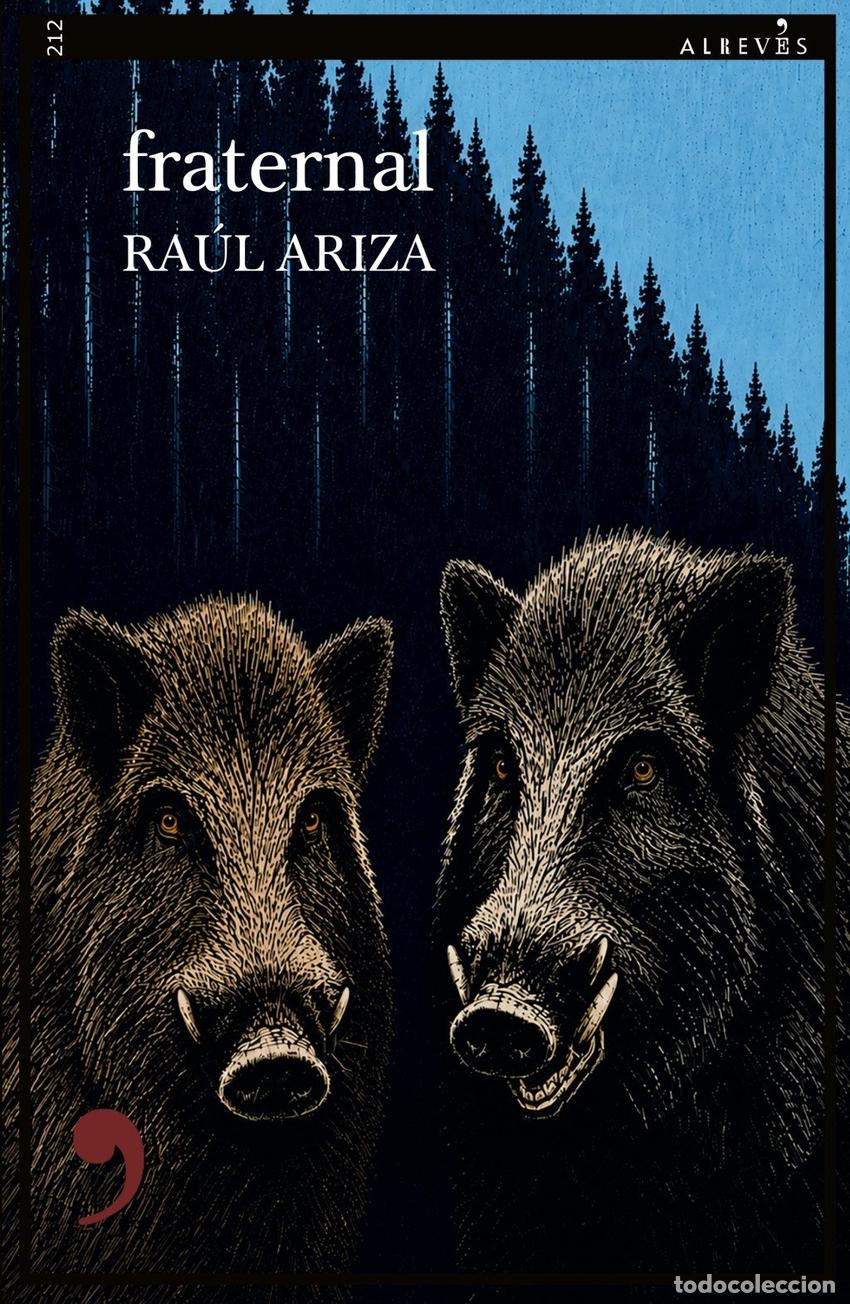 Libros: FRATERNAL - ARIZA, RAUL - Foto 1