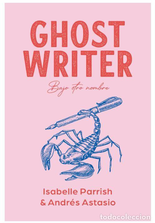 Libros: GHOSTWRITER - Parrish, Isabelle
