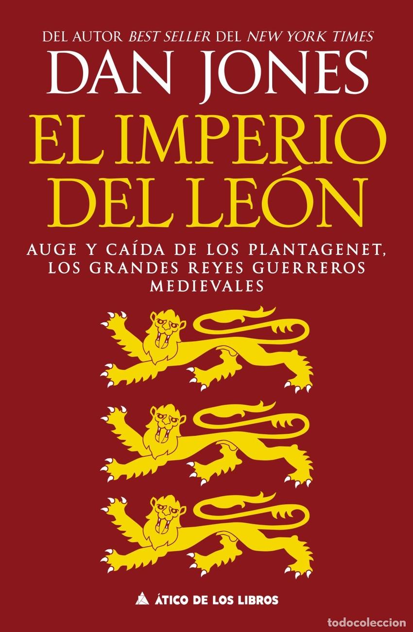 Libros: EL IMPERIO DEL LEON - JONES, DAN