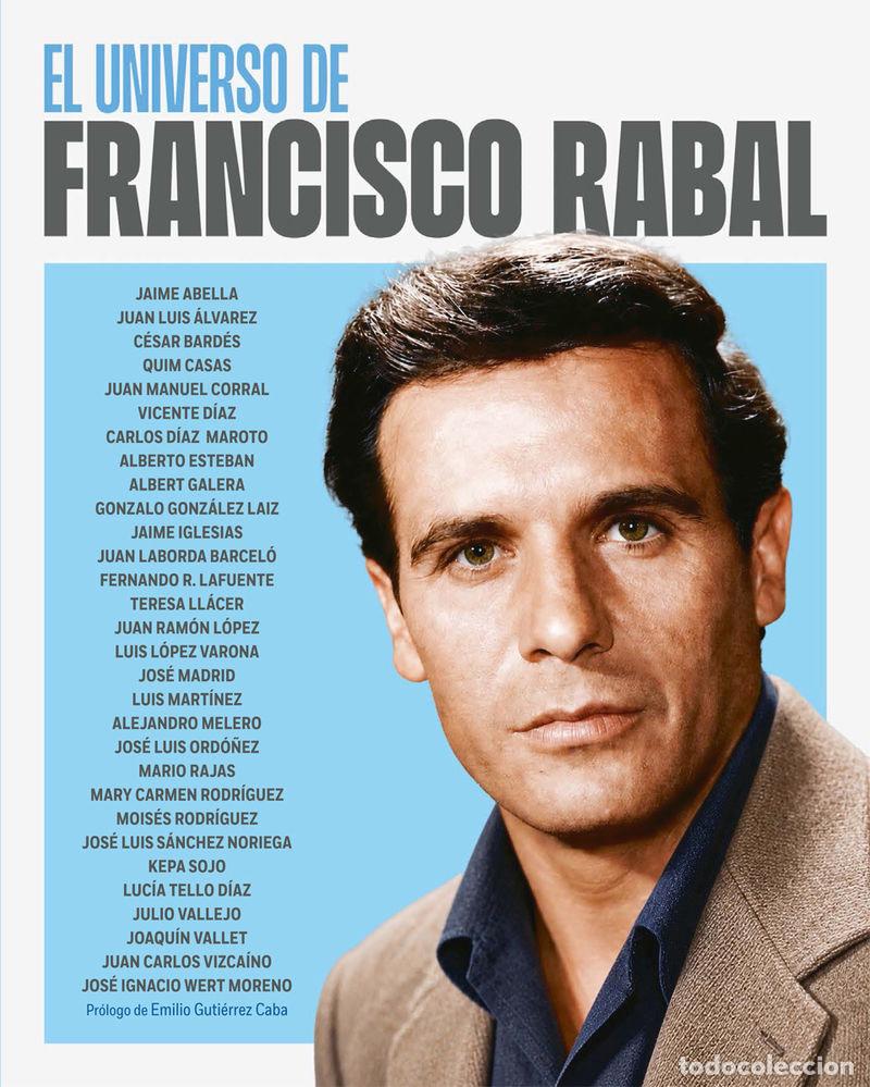 Libros: EL UNIVERSO DE FRANCISCO RABAL - ALVAREZ, JUAN LUIS