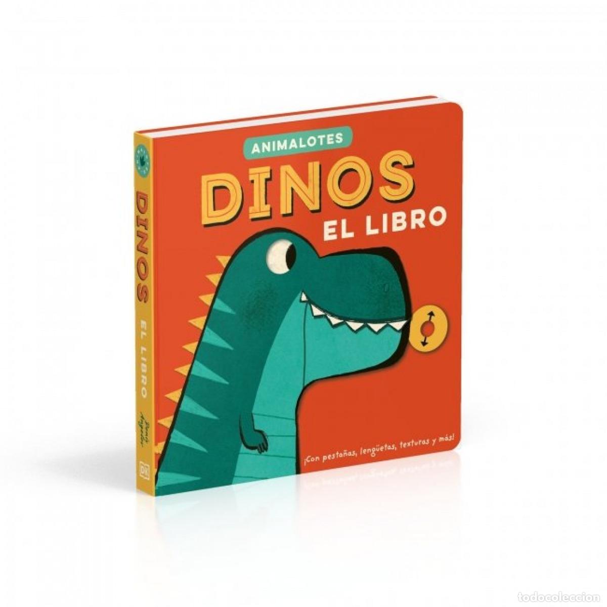 Libros: DINOS: EL LIBRO (ANIMALOTES) - Cuadernos y kits interactivos y de actividades para ninos y ninas