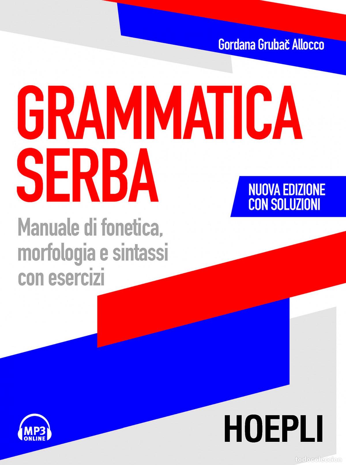 Libros: GRAMMATICA SERBA - Allocco Gordana, Grubac - Foto 1