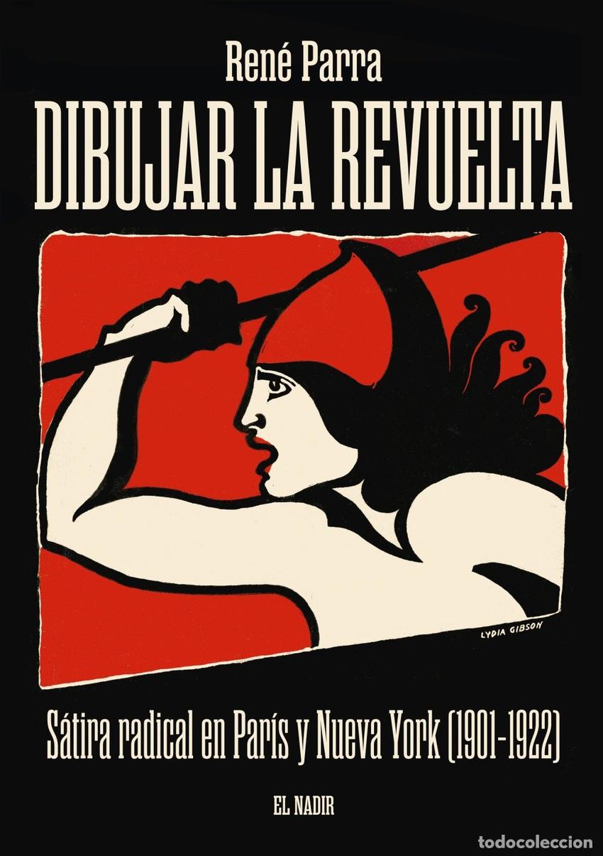 B&uuml;cher: DIBUJAR LA REVUELTA - PARRA LAMBIES, RENE