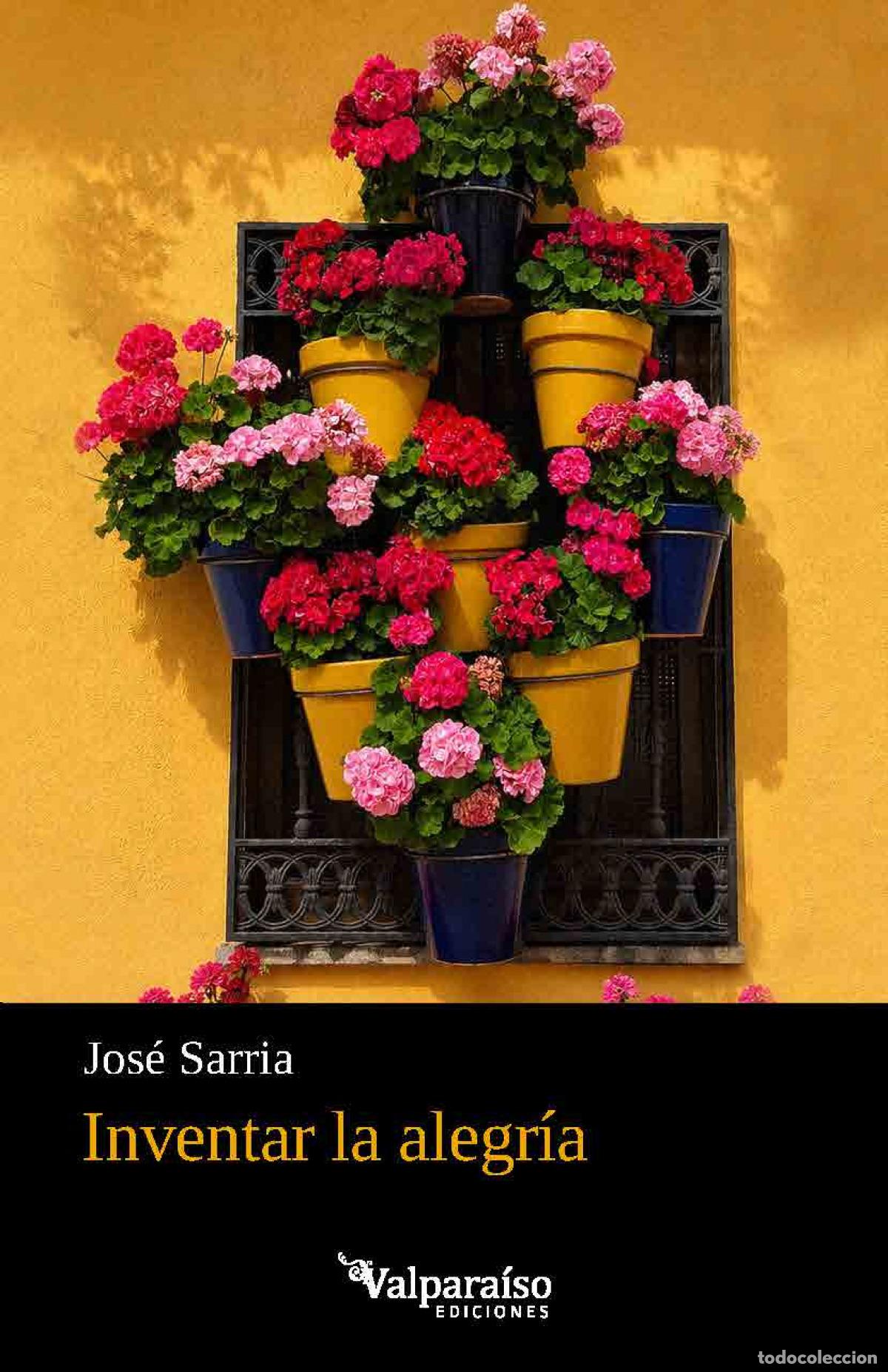 Livres: INVENTAR LA ALEGR&Iacute;A - SARRIA, JOSE