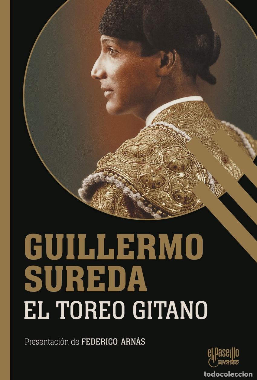 Livres: EL TOREO GITANO - SUREDA MOLINA, GUILLERMO
