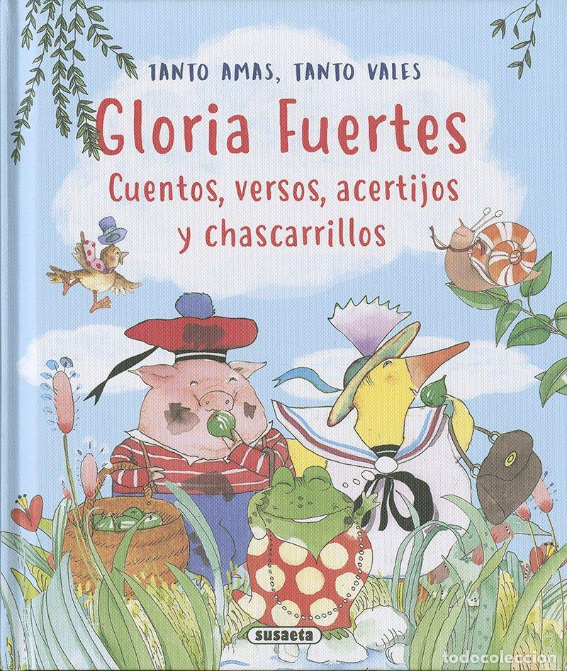 B&uuml;cher: GLORIA FUERTES. TANTO AMAS, TANTO VALES - Gloria Fuertes