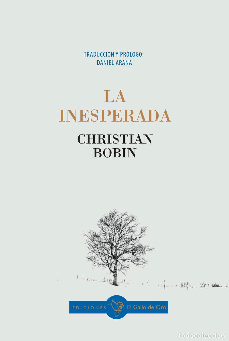 Livros: LA INESPERADA - BOBIN, CHRISTIAN
