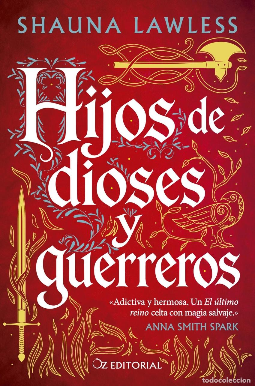 Libros: HIJOS DE DIOSES Y GUERREROS - LAWLESS, SHAUNA