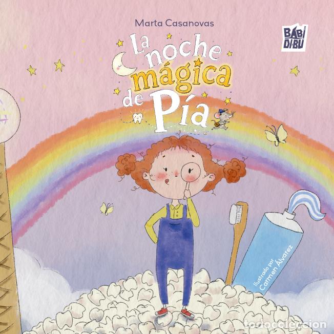 Libros: NOCHE MAGICA DE PIA, LA - CASANOVAS, MARTA